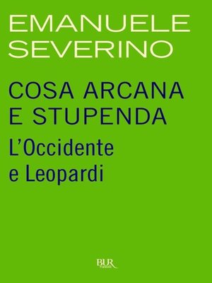 cover image of Cosa arcana e stupenda
